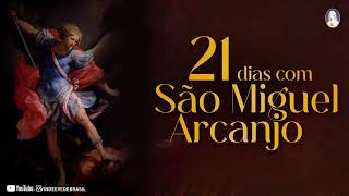 #17 dia  - 21 dias com SÃO MIGUEL ARCANJO 2026