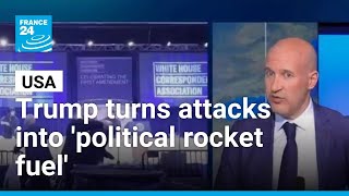 Trump Turns Assassination Attempts Into Political Rocket Fuel France 24 English
