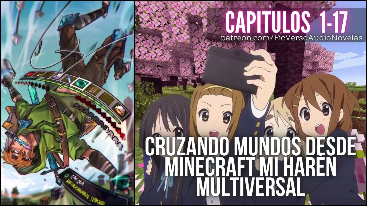 Cruzando Mundos desde Minecraft Mi Harén Multiversal | Capitulos 1-17