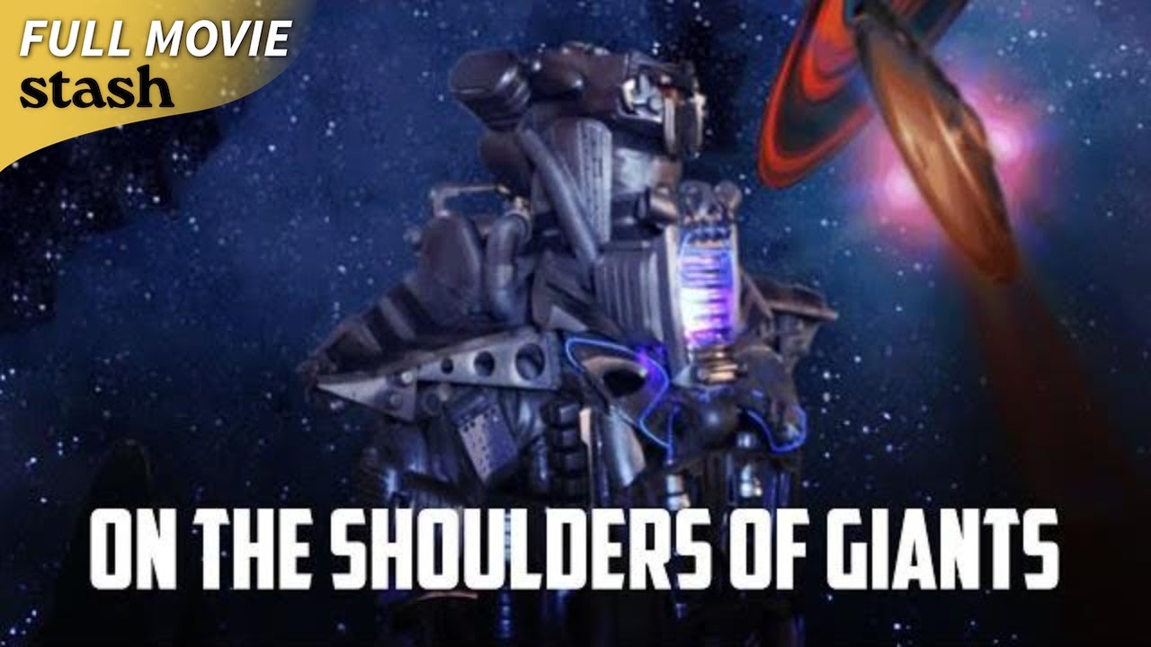 On The Shoulders of Giants | Sci-Fi | Full Movie | 1950's style Retro Sci-Fi!