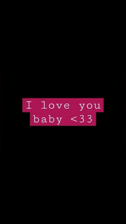 I love you baby 💗
