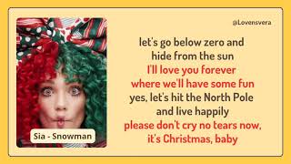 Sia  Snowman s  i Want You To Know That Im Never Leaving