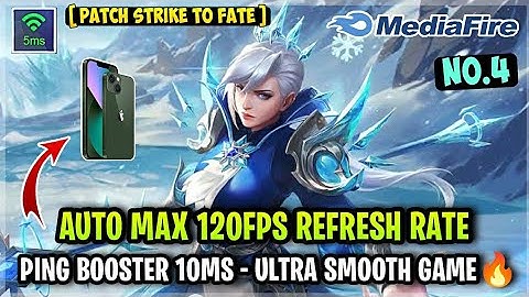 New Update! Config ML Anti Lag 120FPS Super Smooth Game + Ping Booster [ Patch Strike To Fate ] MLBB