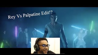 Rey vs Palpatine but better Reaction