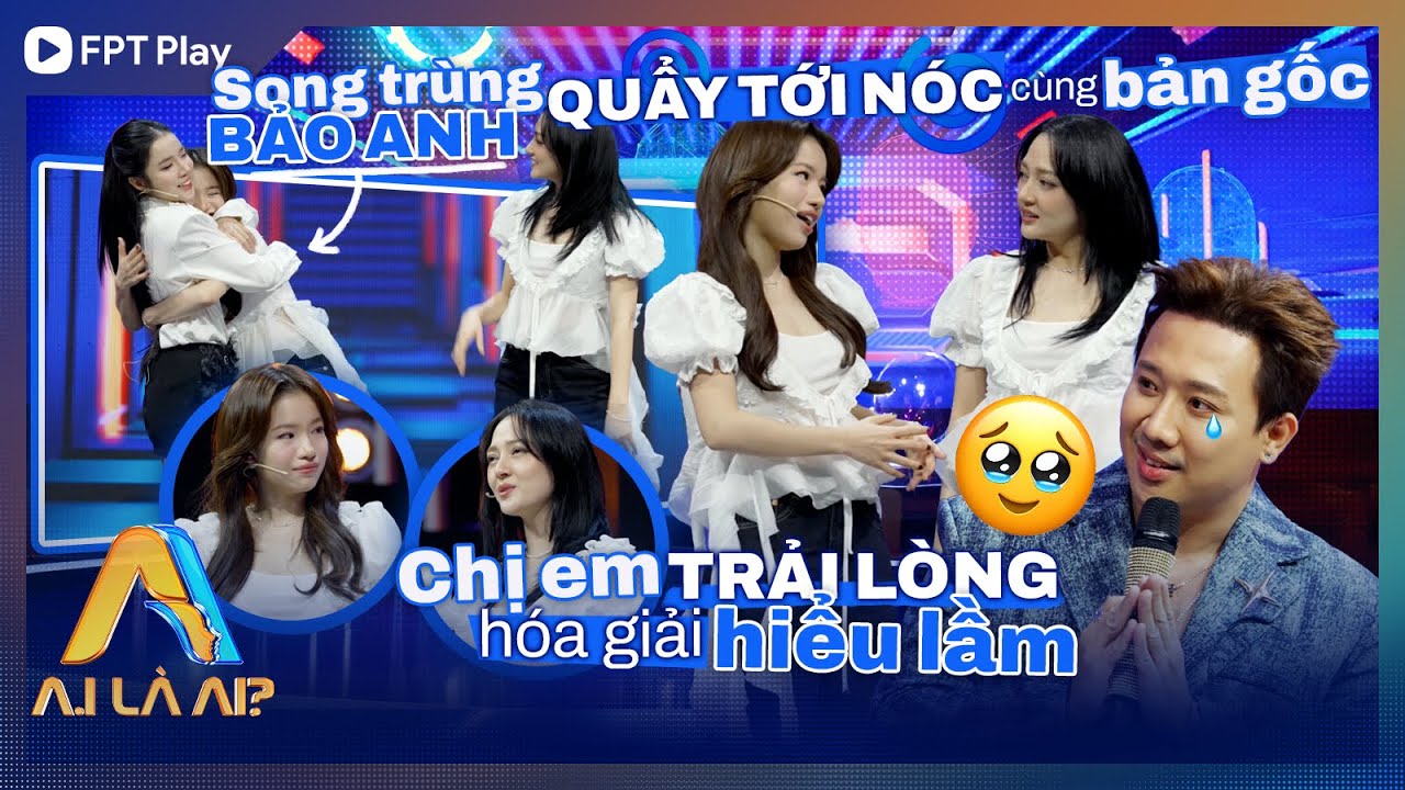 HOÁ GIẢI MỌI HIỂU LẦM, LY LY, BẢO ANH VÀ LÂM BẢO NGỌC ÔM NHAU XÚC ĐỘNG | A.I LÀ AI?