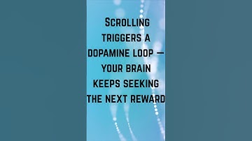 Why You Can’t Stop Scrolling – The Dopamine Trap