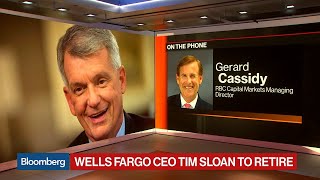 Sloan Stepping Down as Wells Fargo CEO Isn't a Surprise, RBC's Cassidy Says