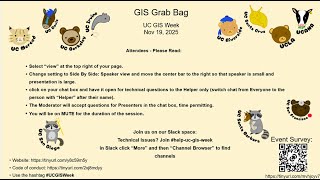 GIS Grab Bag - UC GIS Week 2025 - Day 2
