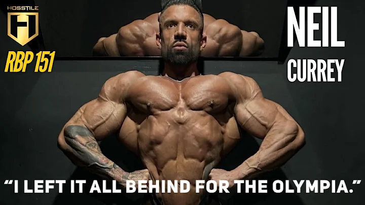 "I LEFT EVERYTHING FOR THE OLYMPIA." | Neil Currey...