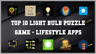 Top 10 Light Bulb Puzzle Game Android Apps screenshot 5