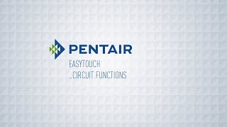 Easytouch- Setting Circuit Functions