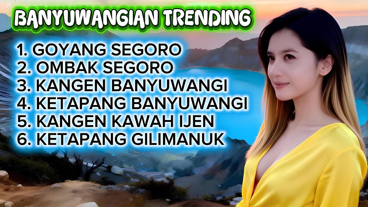 Trending 2026 Osing Banyuwangi GOYANG SEGORO Paling Enak Di Dengar