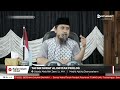 Live  tafsir surat al infitar prolog  ustadz abdullah zaen lc ma