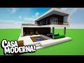 Minecraft: CONSTRUINDO UMA CASA MODERNA 9