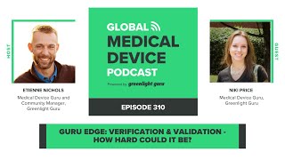 Guru Edge: Verification & Validation - How Hard Could It Be?