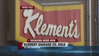 Klement's Sausage Co. sold, will remain in Milwaukee