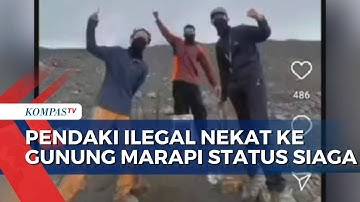 Sanksi Bagi Pendaki Ilegal yang Naik Puncak Gunung Marapi Berstatus Siaga