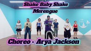 Shake Baby Shake - Merengue Dj Jomzcajurao Zumba Fitness Arya Jackson Choreography