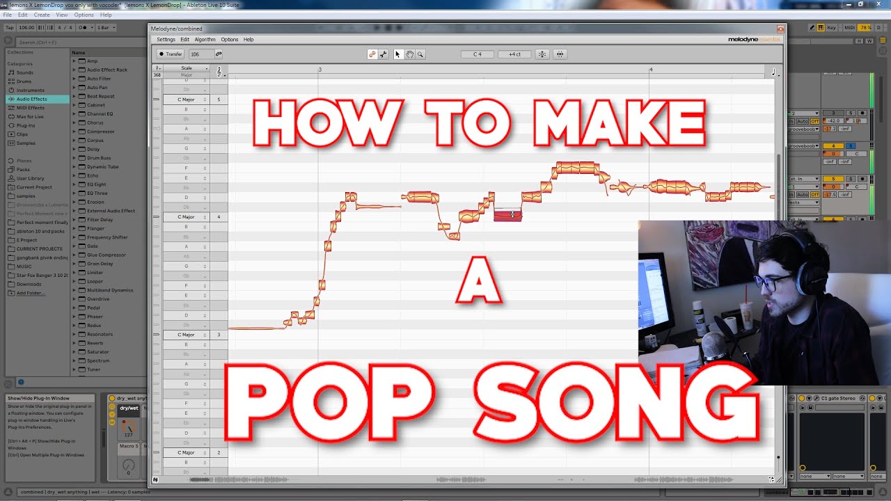 How To Make A Pop Song [Lemons (Feat. Tofie & Lemondrop)] - {Production Walkthrough}