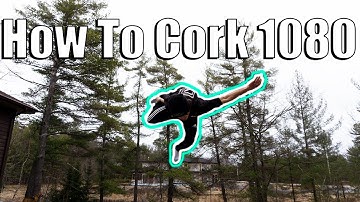 How To Cork 1080 - Double Full 😱 Learn In Just 4 Minutes
