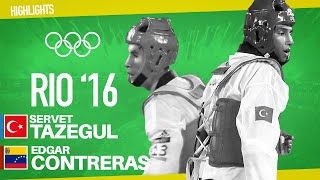 Taekwondo Olympics - Rio 2016 - Servet Tazegul vs Edgar Contreras