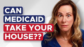 Medicaid Can't Take Your House! If You Do This...