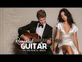 Romantic Guitar Melodies | Beautiful Instrumental Background Music for Love & Wedding