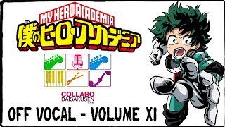 104 【Boku no Hero Academia 2 ED 2】 Datte Atashi no Hero 【CollaboDaisakusen Off Vocal】