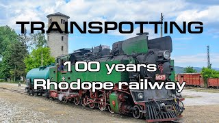 Trainspotting (BG) - Special steam train for the 100th anniversary of the Rhodope railway