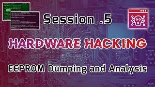 Hardware Hacking - EEPROM Dumping and Analysis