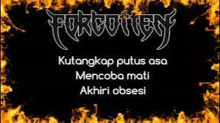 Lirik Lagu FORGOTTEN Obsesi Mati Death Metal Indonesia