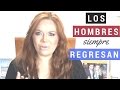 Los Hombres Siempre Regresan | Florencia Deffis