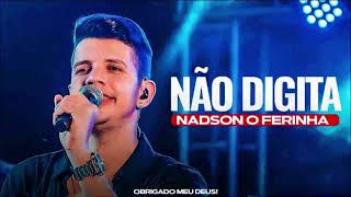 SE BEBER NÃO DIGITA - NADSON FERINHA - CD COMPLETO