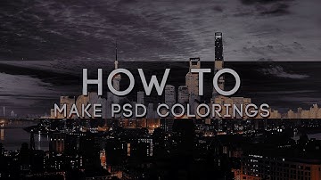 How To Make a PSD Coloring || Photoshop Tutorial #1