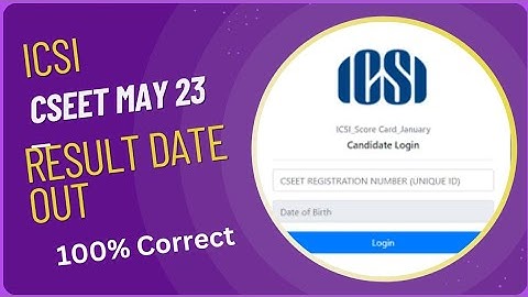 icsi cseet may 2023 exam result date out ] 100 % correct