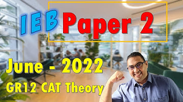 IEB CAT GR12 Paper 2 | June 2022 | Theory
