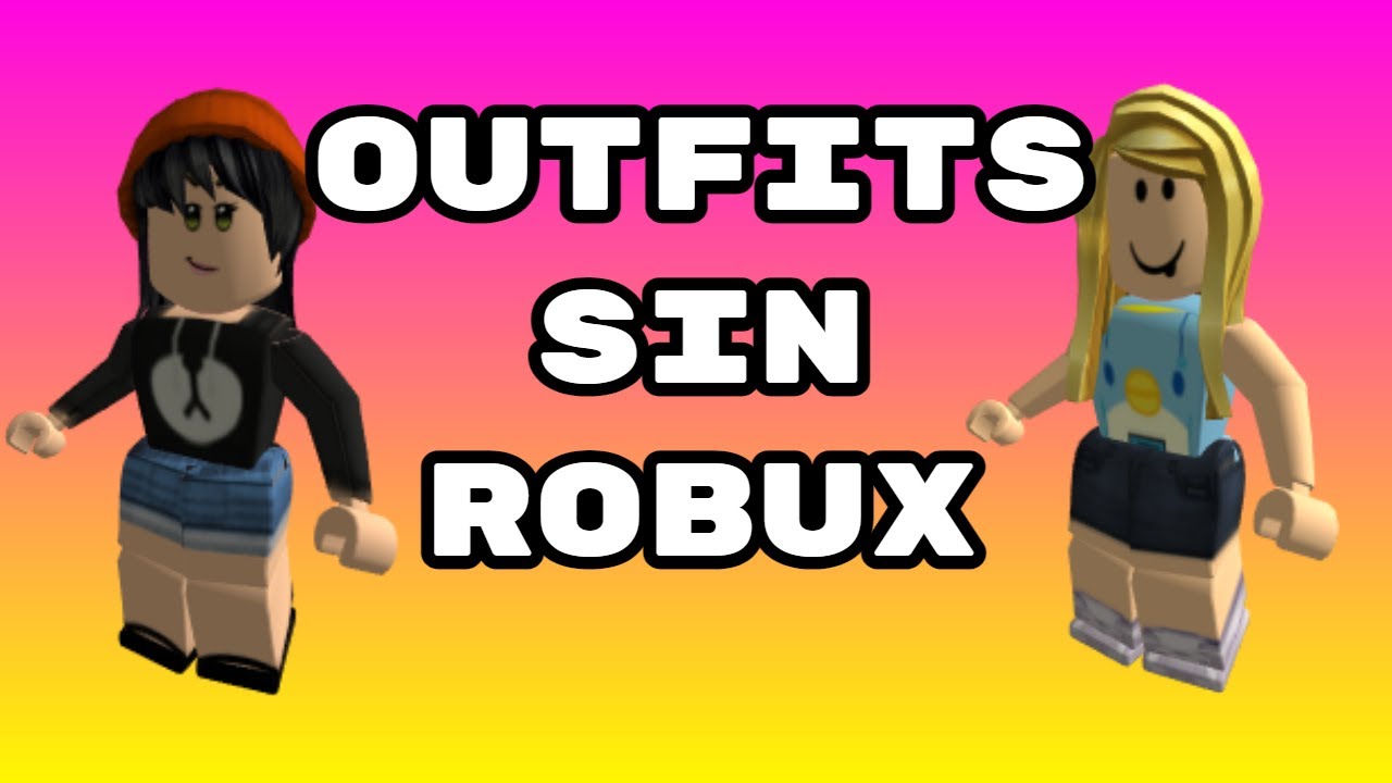 2 Outfits Gratis Sin Robux En Roblox Como Vestirse Bonita En Roblox Sin Robux Youtube - como vestirse a tu personaje en roblox sin robux mujer