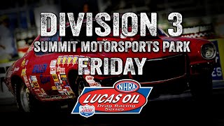 Division 3 Summit Motorsports Park Friday