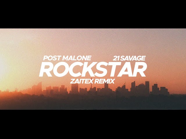 Post Malone Ft. 21 Savage - Rockstar (CLASH Remix)