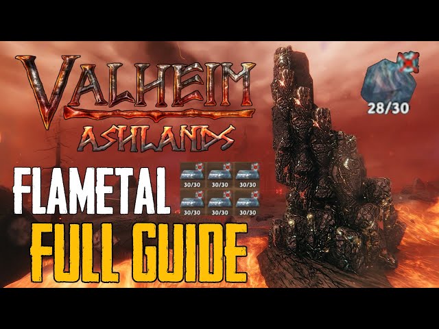 Valheim Ashlands Flametal Guide! How to Find, Farm, & Smelt Flametal in Ashlands! class=