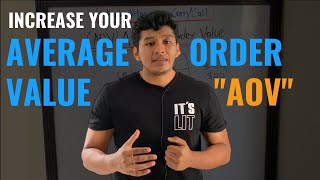 Understanding Average Order Value (AOV) And How To Increase It!
