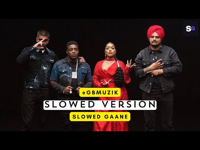 Sidhu Moosewala - 47 (Slowed Version) MIST x Steel Banglez x Stefflon Don | Slowed Gaane class=