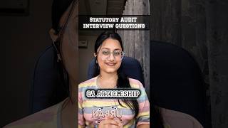 Statutory audit interview questions big 4/big 6#interviewquestions#icai #articleship#big4#big6 #CA