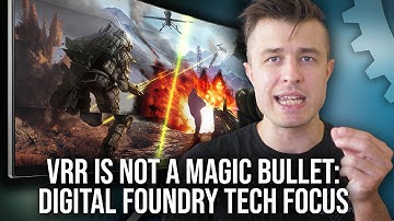 Tech Focus: VRR Is Not A Magic Bullet - Why G-Sync/FreeSync Can