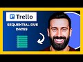 How To Use TRELLO'S Sequential Due Dates (Complete 2025 Guide)