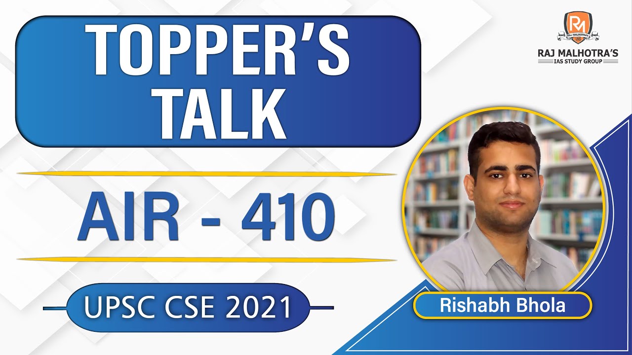 Topper s Talk Mr Rishabh Bhola AIR 410 UPSC CSE 2021 YouTube