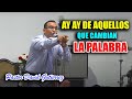 🔴AY AY DE AQUELLOS QUE CAMBIAN LA PALABRA Y LA DOCTRINA DE CRISTO - Pastor David Gutiérrez