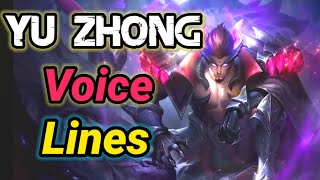 Yu Zhong voice lines and quotes - dialogues Mobile Legends