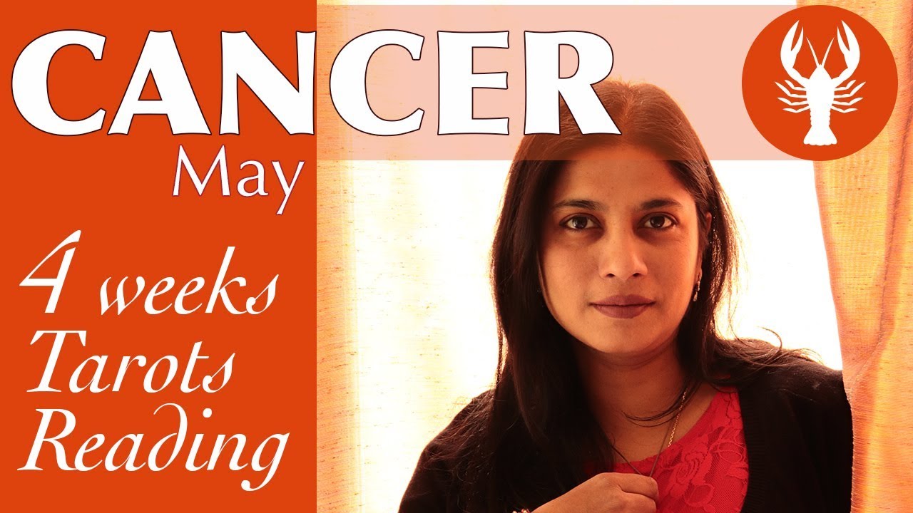 CANCER MAY 2018 tarot reading forecast