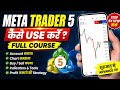 MetaTrader 5 Full Course in Hindi | MT5 Complete Tutorial for Beginners || #metatrader5 #mt5